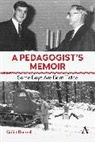 Rodwell Grant - A Pedagogist’s Memoir