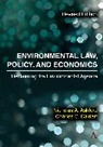 Nicholas A. Ashford, Charles C. Caldart - Environmental Law, Policy, and Economics