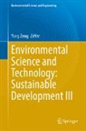 Yang Zeng - Environmental Science and Technology: Sustainable Development III