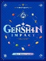 Thibaud Villanova - Genshin Impact Official Cookbook: Culinary Journeys Across Teyvat