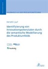 Hendrik Lauf - Identifizierung von Innovationspotenzialen durch die semantische Modellierung des Produktumfelds