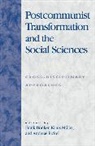 Frank Bönker, Klaus Müller, Andreas Pickel, Pickel Andreas - Postcommunist Transformation and the Social Sciences