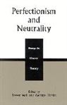 Steven Wall, Wall Steven - Perfectionism and Neutrality