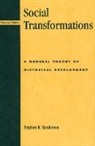 Stephen K. Sanderson, Sanderson Stephen K. - Social Transformations