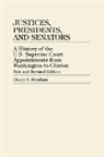 Henry J. Abraham, Abraham Henry J. - Justices, Presidents, and Senators