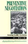 William I. Zartman - Preventive Negotiation