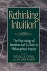 Michael R. DePaul, DePaul Michael R., William Ramsey, Ramsey William - Rethinking Intuition
