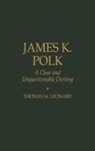 Thomas M. Leonard - James K. Polk