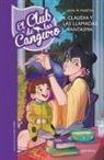 Laia López, Ann M. Martin - El Club de las Canguro 2. Claudia y las llamadas fantasma
