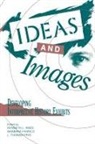 Kenneth Ames, Barbara Franco, Thomas L. Frye - Ideas and Images