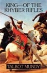 Talbot Mundy - King -- Of the Khyber Rifles