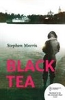 Stephen Morris - Black Tea