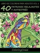 Coloringcraze - Libro de Colorear para Adultos Volumen 6