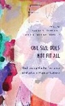 K. Megan Hopper, Sarah S. LeBlanc - One Size Does Not Fit All