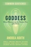 Anodea Judith - Goddess Blessed Reunions with the Feminine Face of the Divine