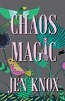 Jen Knox, Tony Burnett - Chaos Magic
