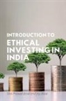 Joy Bose, Siva Prasad Bose - Introduction to Ethical Investing in India