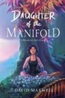 David Maxwell - Daughter of the Manifold