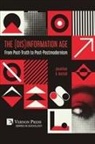 Jonathan A. Austad - The (Dis)Information Age