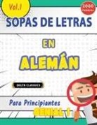 Delta Classics - SOPA DE LETRAS EN ALEMÁN PARA PRINCIPIANTES - GENIAL! VOL.1 - DELTA CLASSICS