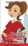 M L Tompsett, M. L Tompsett - Secret Heiress