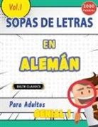 Delta Classics - SOPA DE LETRAS EN ALEMÁN PARA ADULTOS - GENIAL! VOL.1 - DELTA CLASSICS