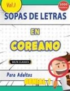Delta Classics - SOPA DE LETRAS EN EL COREANO PARA ADULTOS - GENIAL! VOL.1 - DELTA CLASSICS