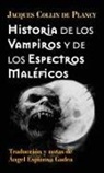 Jacques Collin De Plancy - Historia de los vampiros y de los espectros maléficos
