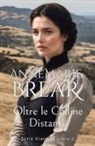 Annemarie Brear - Oltre le Colline Distanti