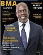 Richard Ashby, Paulette Henson, Omar Tyree - BMA Magazine | Black History Edition