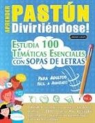 Linguas Classics - APRENDER PASTÚN DIVIRTIÉNDOSE! - PARA ADULTOS