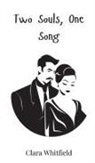 Clara Whitfield - Two Souls, One Song
