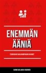 Hanna Willman-Iivarinen - Enemmän ääniä