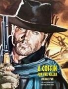 G. H. Janus - A COFFIN FOR THE KILLER, VOLUME 2