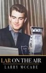 Larry Mccabe - Lar on the Air