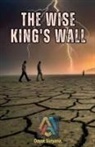 Dayat Suryana - The Wise King's Wall