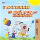 Shelley Admont, Kidkiddos Books, Danny Shmuilov - I Love Summer (English Irish Bilingual Children's Book)