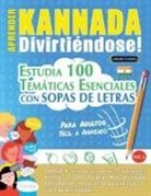 Linguas Classics - APRENDER KANNADA DIVIRTIÉNDOSE! - PARA ADULTOS