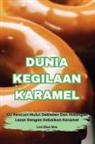Looi Zhen Mea - DUNIA KEGILAAN KARAMEL