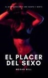 Megan Bell - El Placer del Sexo
