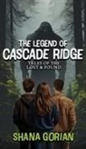 Shana Gorian - The Legend of Cascade Ridge