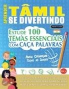 Linguas Classics - APRENDER TÂMIL SE DIVERTINDO! - PARA CRIANÇAS