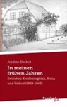 Joachim Dückert - In meinen frühen Jahren