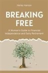 Harley Hanson - Breaking Free