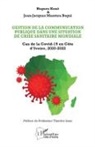 Jean-Jacques Maomra Bogui, Hugues Koné - Gestion de la communication publique dans une situation de crise sanitaire mondiale