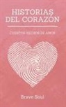 Brave Soul - Historias del Corazón