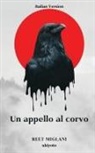 Reet Miglani - Un appello al corvo
