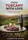 Lauretta Avina - From Tuscany with Love
