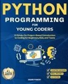 Anand Pandey - Python Programming for Young Coders