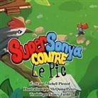 Michell Plested - Super Sonya Contre le Pic